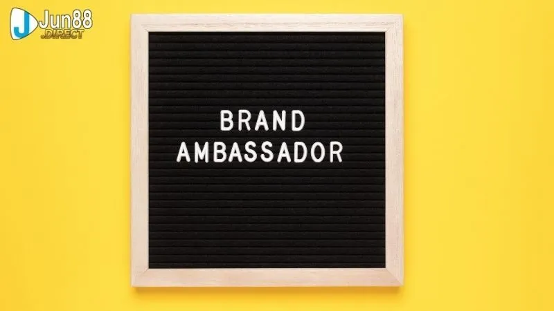 Đại sứ thương hiệu Jun88